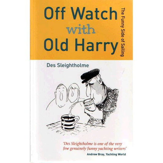 Off Watch with Old Harry