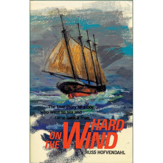 Hard on the Wind