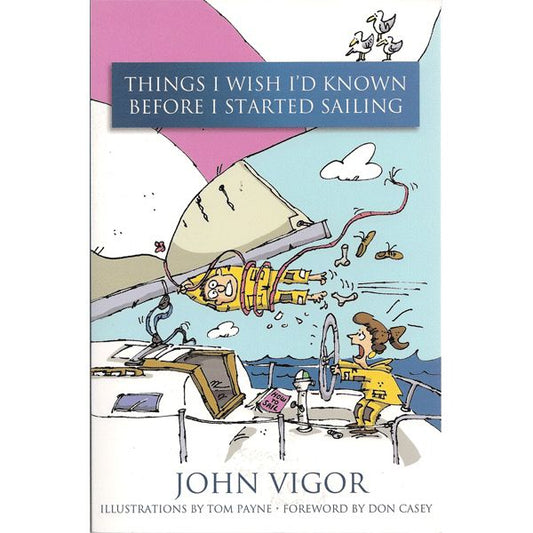 Things I Wish I'd Known Before I Started Sailing