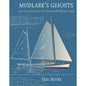 Mudlark's Ghosts: The Restoration Of A Herreshoff's Meadowlark