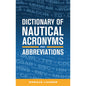 Dictioanry of Nautical Acronyms & Abbreviations
