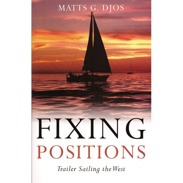 Fix Position Ship Fixing Positions American West sailing cruising guide book – Boat-Stuff