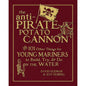 The Anti-Pirate Potato Cannon