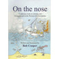 On The Nose