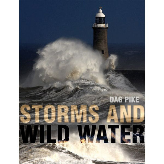 Storms And Wild Water