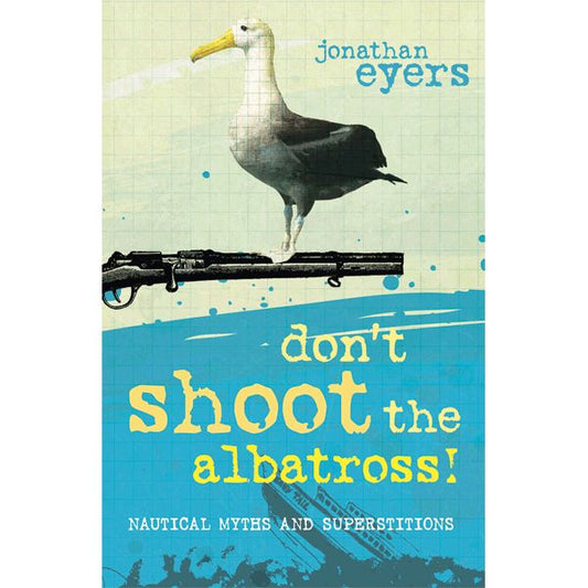 Don't Shoot The Albatross