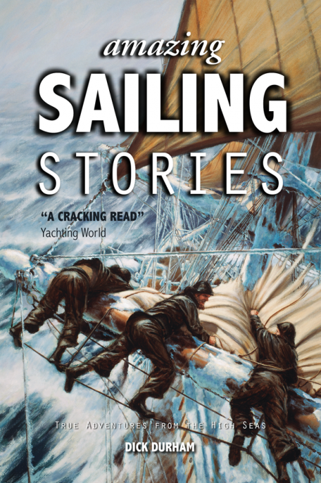 Amazing Sailing Stories (Paperback)