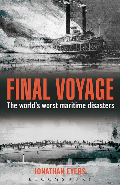Final Voyage - The World's Worst Maritime Disaster