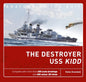 The Destroyer USS Kidd