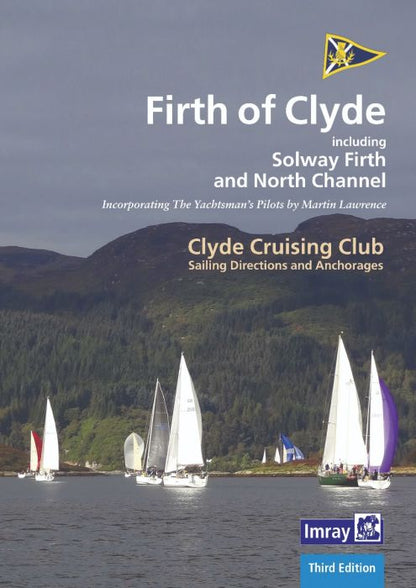 Firth of Clyde Sailing and Cruising Guide