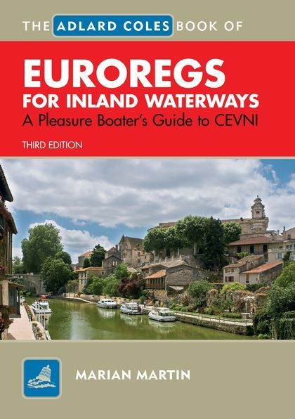 Adlard Coles Book of Euroregs for Inland Waterways