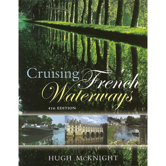 Cruising French Waterways