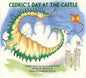 Cedric's Day at the Castle