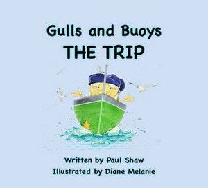 Gulls and Buoys - THE TRIP