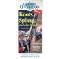 Knots Splices and Line Handling Captains Quick Guides