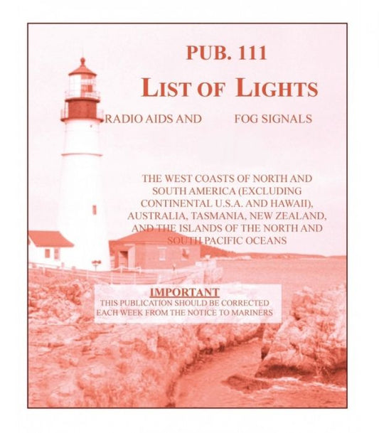 Pub. 111 List of Lights, Radio Aids and Fog Signals