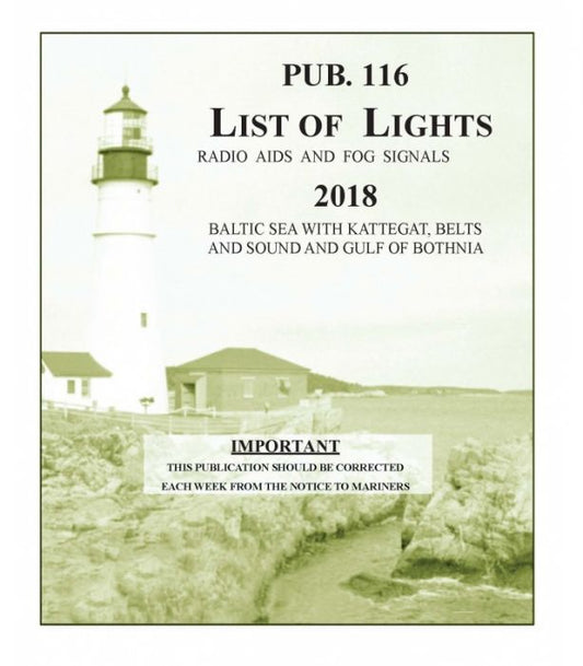 List of Lights, Radio Aids and Fog Signals - Baltic Sea, Kattegat, Belts, Sound and Gulf of Bothnia (2018)