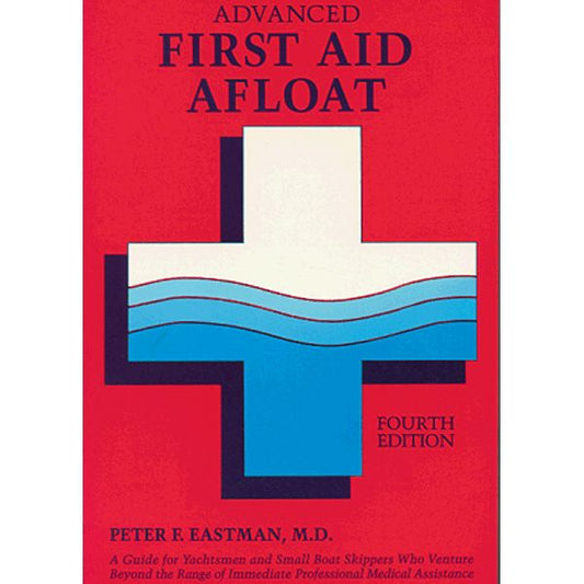 Advanced First Aid Afloat 5th ed.