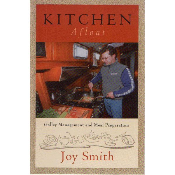 Afloat Menu Kitchens Afloat - Galley Management & Meal Preparation - Boat-Stuff