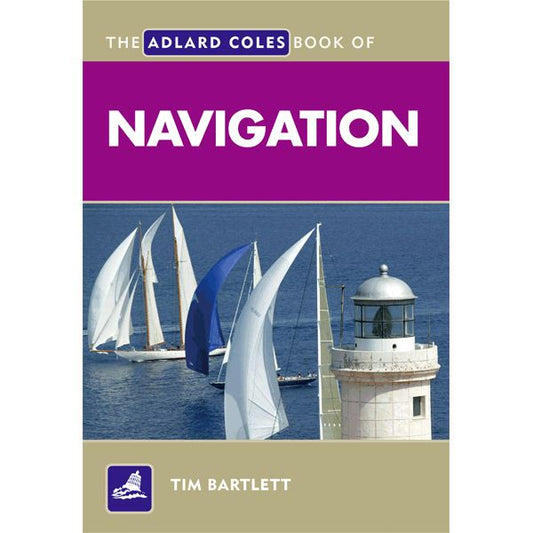 Adlard Coles Book of Navigation
