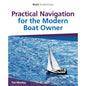 Practical Navigation for the Modern Boat Owner