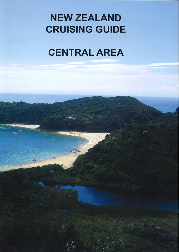 New Zealand Cruising Guide Central Area