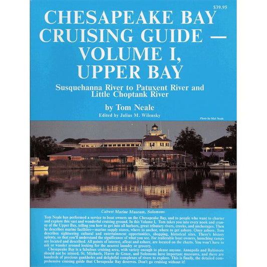 Chesapeake Bay Cruising Guide - Volume 1 Upper Bay