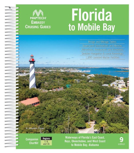 Embassy Cruising Guide: Florida to Mobile Bay