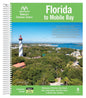 Embassy Cruising Guide: Florida to Mobile Bay