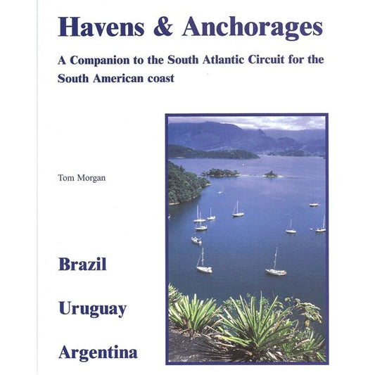 Havens & Anchorages of the South Atlantic
