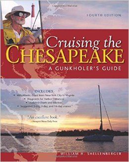 Cruising the Chesapeake - A Gunkholer's Guide