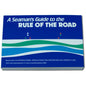 A Seaman's Guide to the Rule of the Road