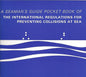 A Seaman's Guide Pocketbook of the International Regulations for Preventing Collisions at Sea