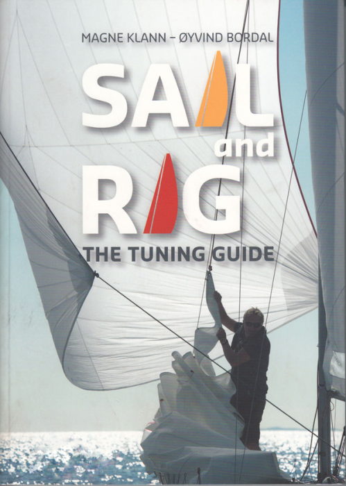 Sail & Rig - The Tuning Guide