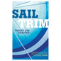 Sail Trim - Theory & Practice