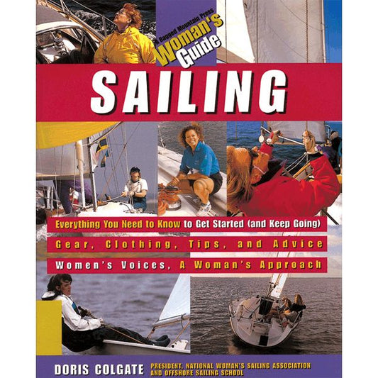 Sailing: A Womans Guide