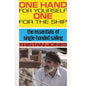One Hand for Yourself - One for the Ship