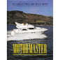 Motormaster - A Manual for the Power Yacht Owner