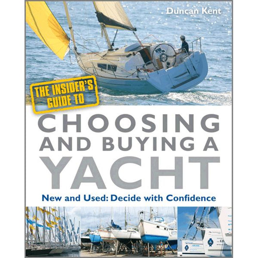 The Insider's Guide To Choosing And Buying A Yacht